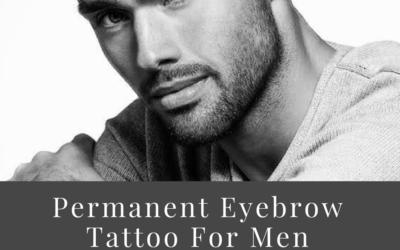 Permanent Eyebrow Tattoo for Men